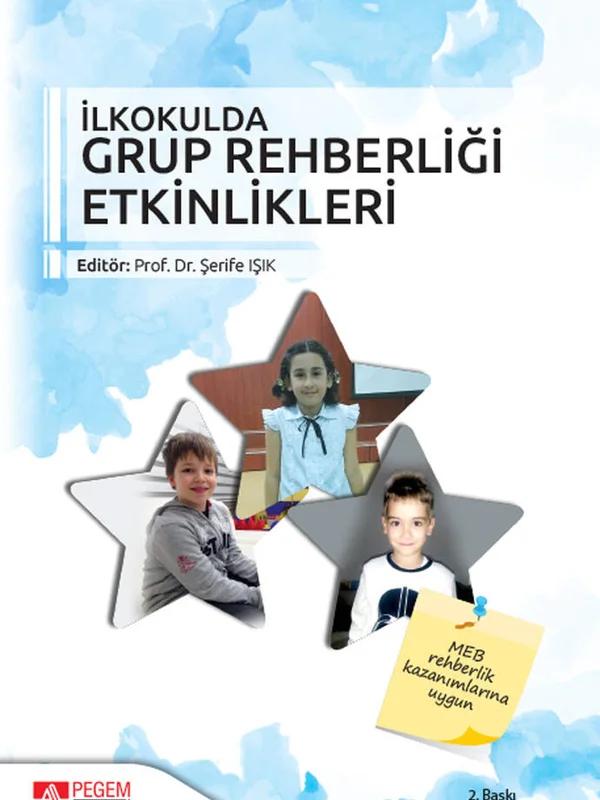İlkokulda Grup Rehberliği Etkinlikleri