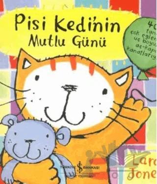 Pisi Kedi’nin Mutlu Günü
