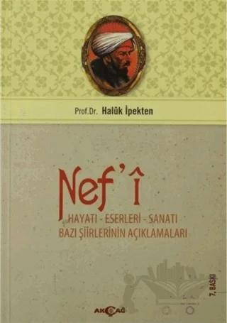 Nef’i Hayatı, Sanatı, Eserleri