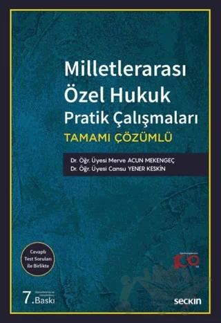 Milletlerarası Özel Hukuk Pratik Çalışmaları
