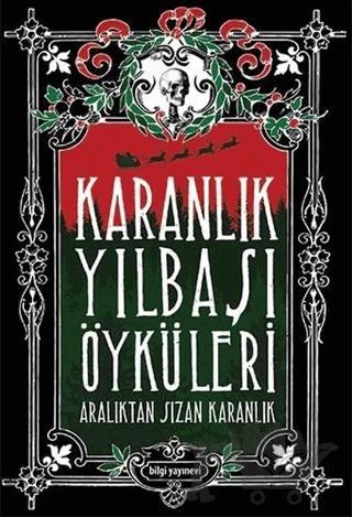 Karanlık Yılbaşı Öyküleri