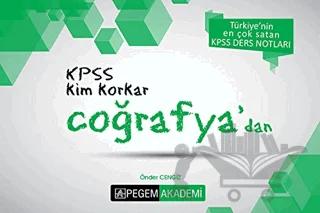 2018 KPSS Kim Korkar Coğrafya Ders Notları