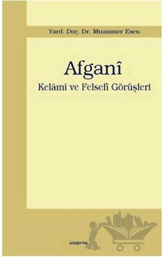 Afgani - Kelami ve Felsefi Görüşleri
