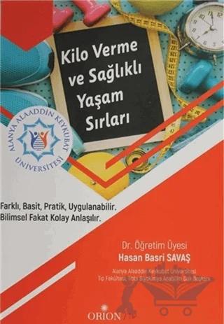 Kilo Verme ve Sağlıklı Yaşam Sırları