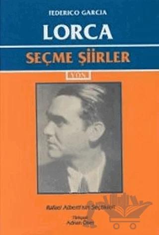 Seçme Şiirler (Federico Garcia Lorca)