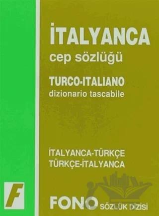 İtalyanca / Türkçe - Türkçe / İtalyanca Cep Sözlüğü