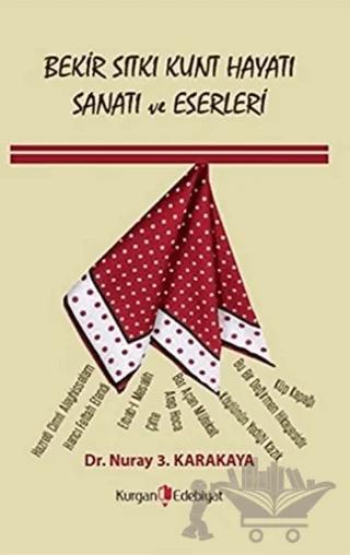 Bekir Sıtkı Kunt Hayatı Sanatı ve Eserleri