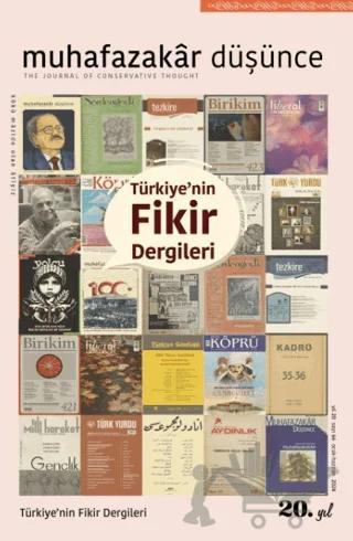 Muhafazakar Düşünce Dergisi Sayı : 66 Ocak - Haziran 2024 Türkiyenin Fikir Dergileri