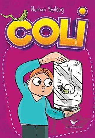 Coli – Nurhan Yeşildağ – Günce Yayınları kitap kapağı