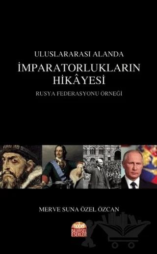 Uluslararası Alanda İmparatorlukların Hikayesi