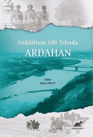 İstiklalinin 100. Yılında Ardahan