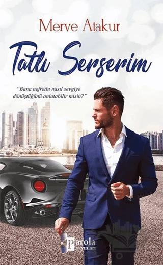 Tatlı Serserim