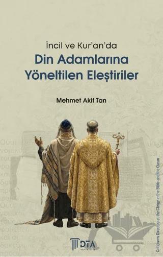 İncil ve Kur’an’da Din Adamlarına Yöneltilen Eleştiriler