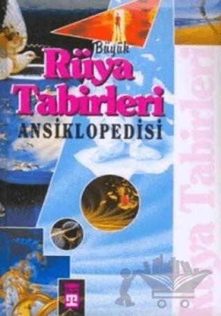 Rüya Tabirleri Ansiklopedisi