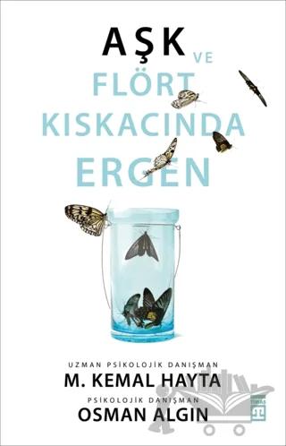 Aşk ve Flört Kıskacında Ergen