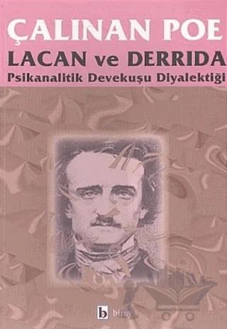Çalınan Poe Psikanalitik Devekuşu Diyalektiği
