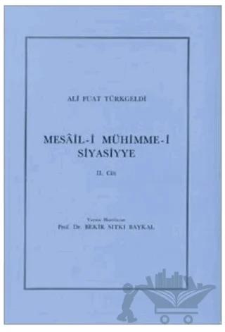 Mesail-i Mühimme -i Siyasiyye 2. Cilt