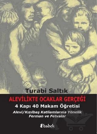 Alevilikte Ocaklar Gerçeği ve 4 Kapı 40 Makam Öğretisi