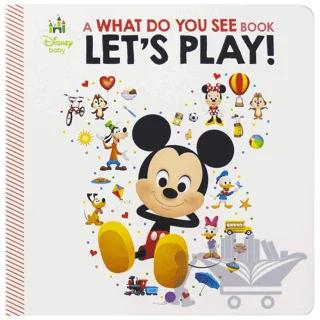Disney Baby: A What Do You See Book Let's Play