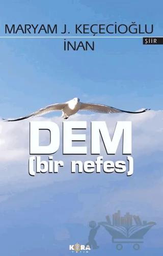 Dem (Bir Nefes)