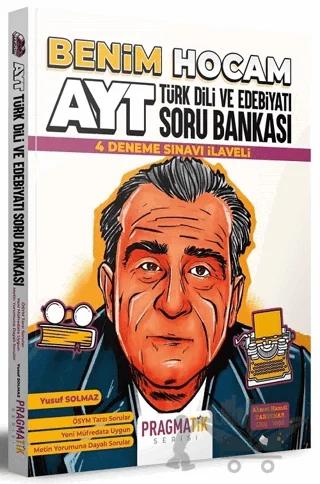 AYT Türk Dili ve Edebiyatı Soru Bankası 4 Deneme Sınavı İlaveli Pragmatik Serisi