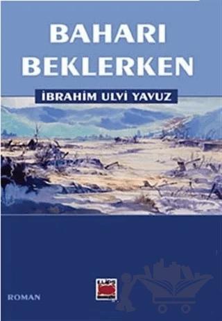 Baharı Beklerken