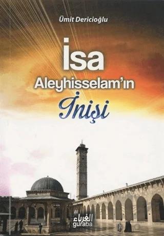 İsa Aleyhisselam’ın İnişi