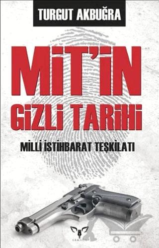 MİT’in Gizli Tarihi