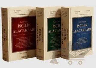 İşçilik Alacakları (3 Cilt)