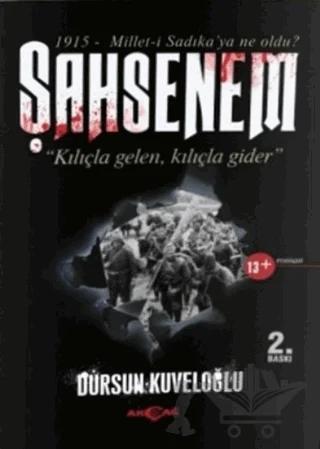 Şahsenem – Dursun Kuveloğlu – Akçağ Yayınları kitap kapağı