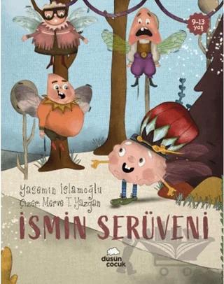 İsmin Serüveni