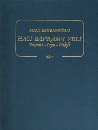 Hacı Bayram-ı Veli Cilt 1-2 (Takım)