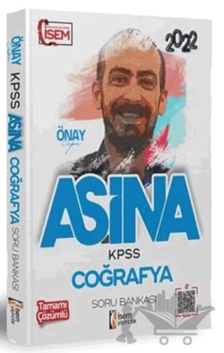 2022 KPSS Aşina Coğrafya Tamamı Çözümlü Soru Bankası