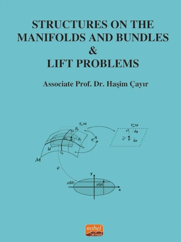 Structures on the Manifolds and Bundles & Lift Problems