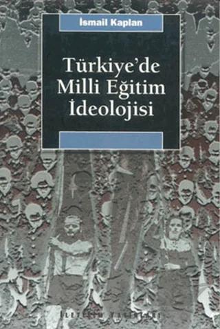 Türkiye’de Milli Eğitim İdeolojisi