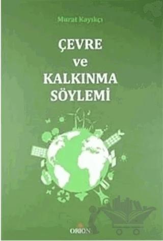 Çevre ve Kalkınma Söylemi