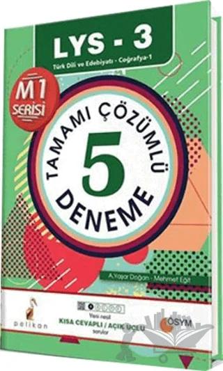 2017 - LYS 3 Türk Dili ve Edebiyatı Coğrafya 1 Tamamı Çözümlü 5 Deneme