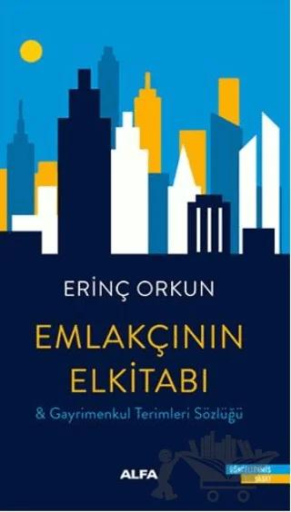 Emlakçının Elkitabı – Erinç Orkun – Alfa Yayınları kitap kapağı