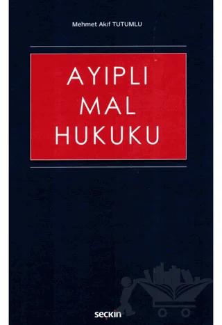 Ayıplı Mal Hukuku