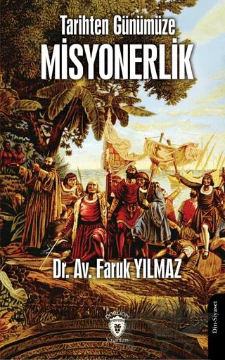 Tarihten Günümüze Misyonerlik