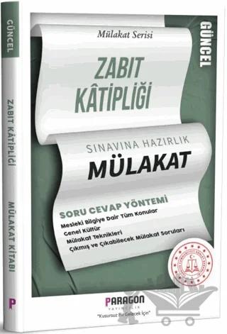 Zabıt Katipliği Mülakat Kitabı