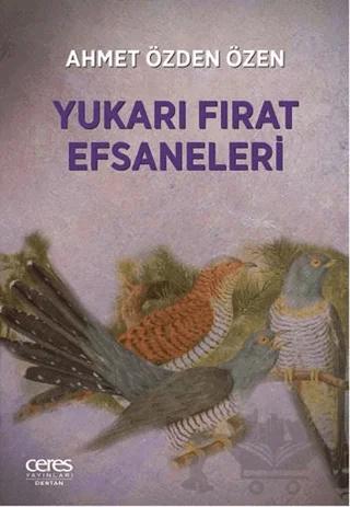 Yukarı Fırat Efsaneleri