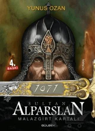 1071 Sultan Alparslan Malazgirt Kartalı
