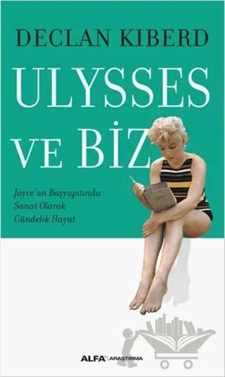 Ulysses ve Biz