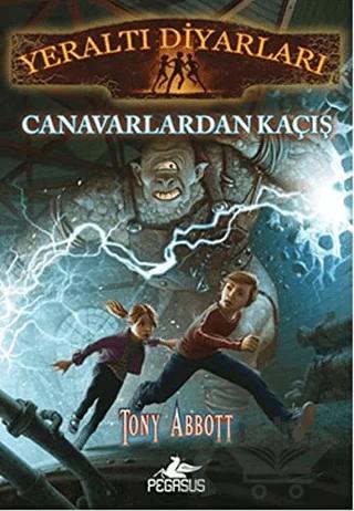Yeraltı Diyarları 2: Canavarlardan Kaçış