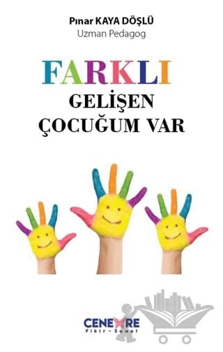 Farklı Gelişen Çocuğum Vardı