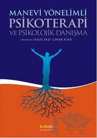 Manevi Yönelimli Psikoterapi ve Psikolojik Danışma