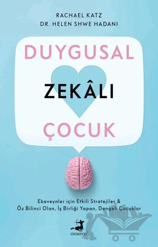 Duygusal Zekalı Çocuk