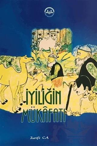İyiliğin Mükafatı