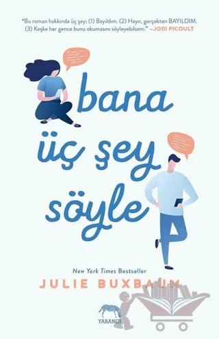 Bana Üç Şey Söyle